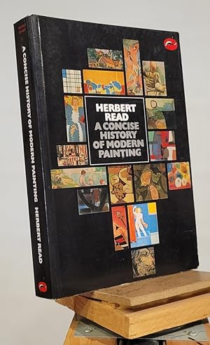 Seller image for A Concise History of Modern Painting (World of Art) for sale by Henniker Book Farm and Gifts