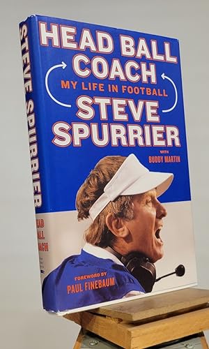Imagen del vendedor de Head Ball Coach: My Life in Football, Doing It Differently--and Winning a la venta por Henniker Book Farm and Gifts