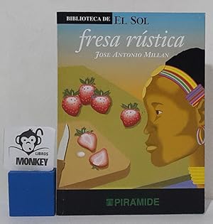 Seller image for Fresa rstica y otros relatos for sale by MONKEY LIBROS