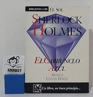 Imagen del vendedor de Sherlock Holmes: El carbunclo azul. El hombre del labio retorcido a la venta por MONKEY LIBROS