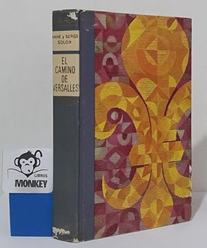 Imagen del vendedor de El camino de Versalles a la venta por MONKEY LIBROS