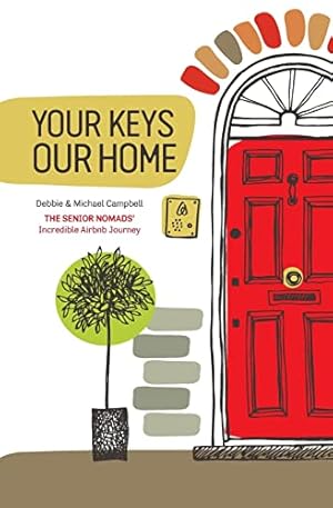 Bild des Verkufers fr Your Keys, Our Home. zum Verkauf von ZBK Books