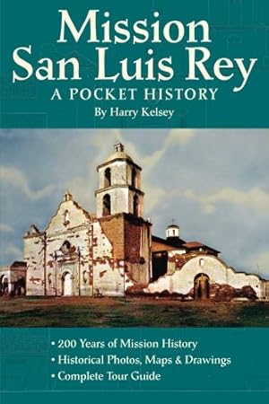 Imagen del vendedor de Mission San Luis Rey: A Pocket History a la venta por ZBK Books