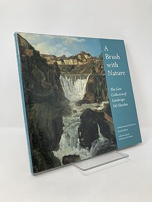 Image du vendeur pour A Brush with Nature: The Gere Collection of Landscape Sketches mis en vente par Southampton Books