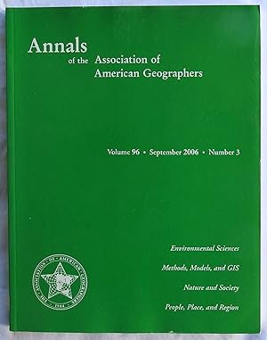 Seller image for Annals of the Association of American Geographers September 2006 Volume 96 Number 3 for sale by Argyl Houser, Bookseller