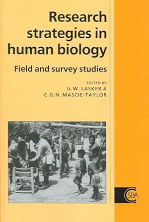 Seller image for Research Strategies in Human Biology : Field And Survey Studies for sale by GreatBookPricesUK