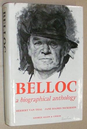 Imagen del vendedor de Belloc : a biographical anthology a la venta por Nigel Smith Books