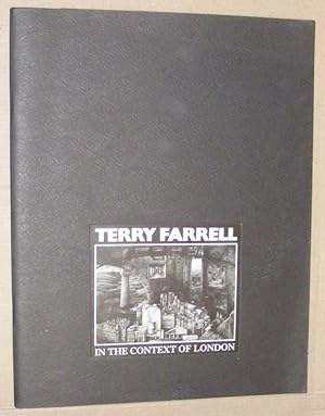 Imagen del vendedor de Terry Farrell in the Context of London a la venta por Nigel Smith Books