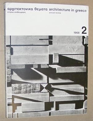 Architecture in Greece Annual Review 2, 1968 / Architektonika Themata