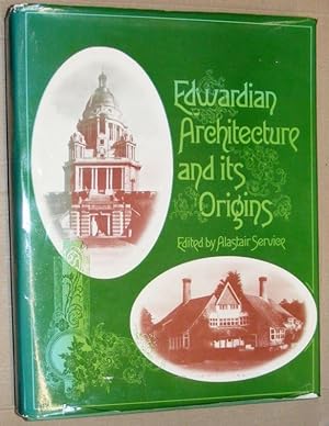 Edwardian Architecture and its Origins