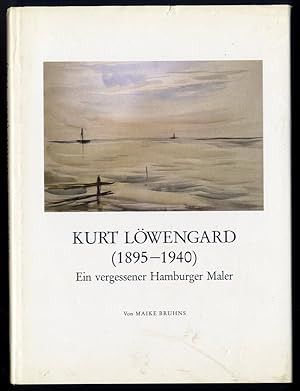 Kurt Löwengard (1895 - 1940) ein vergessener Hamburger Maler. Veröffentlichung des Vereins für Ha...