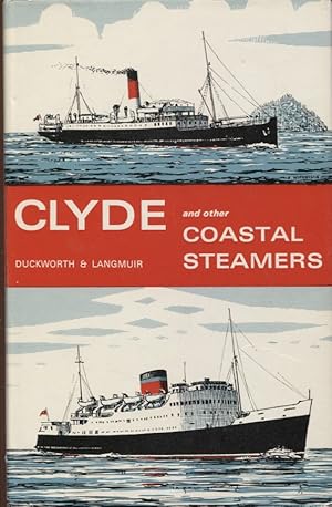 Imagen del vendedor de Clyde and other Coastal Steamers, Second Edition a la venta por Douglas Blades