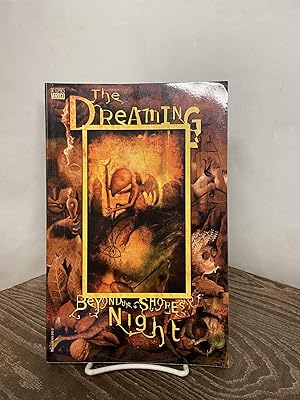 Seller image for The Dreaming: Beyond the Shores of Night for sale by Chamblin Bookmine