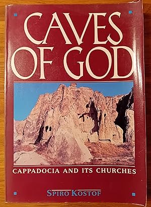 Imagen del vendedor de Caves of God - Cappadocia and its Churches a la venta por Ampersand Books