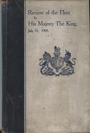 Review of the Fleet by His Majesty the King July 31, 1909