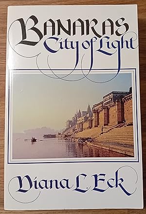 Seller image for Banaras - City of Light for sale by Ampersand Books