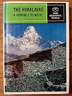 Seller image for The Himalayas - A Journey to Nepal for sale by Ampersand Books