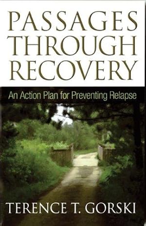 Bild des Verkufers fr Passages Through Recovery: An Action Plan for Preventing Relapse zum Verkauf von WeBuyBooks