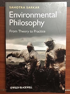 Bild des Verkufers fr Environmental Philosophy: From Theory to Practice zum Verkauf von Rosario Beach Rare Books