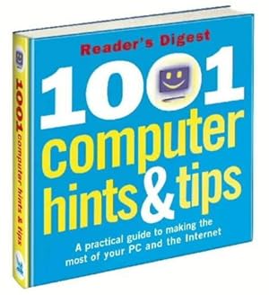 Bild des Verkufers fr 1001 Computer Hints and Tips zum Verkauf von WeBuyBooks