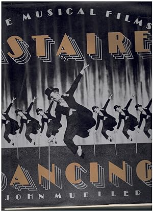 Seller image for ASTAIRE DANCING The Musical Films for sale by Books on the Boulevard