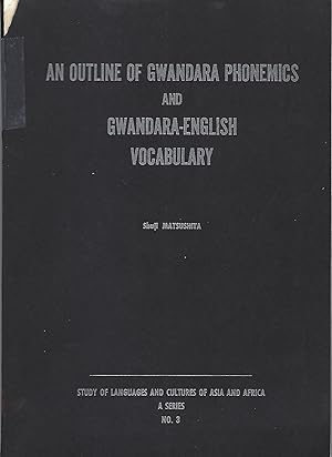 An outline of Gwandara Phonemics and Gwandara-English Vocabulary