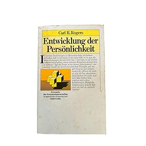 ENTWICKLUNG DER PERSÖNLICHKEIT (KONZEPTE DER HUMANWISSENSCHAFTEN): PSYCHOTHERAPIE AUS DER SICHT E...