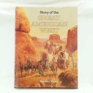 Seller image for Story of the Great American West for sale by Cat On The Shelf