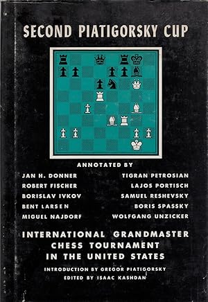 Image du vendeur pour Second Piatigorsky cup; International Grandmaster Chess Tournament held in Santa Monica, California, August, 1966. Annotated by Jan H. Donner [and others] Introd. by Gregor Piatigorsky. Edited by Isaac Kashdan mis en vente par Birkitt's Books