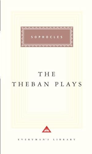 Seller image for Theban Plays : Oedipus the King/Oedipus at Colonus/Antigone for sale by GreatBookPrices