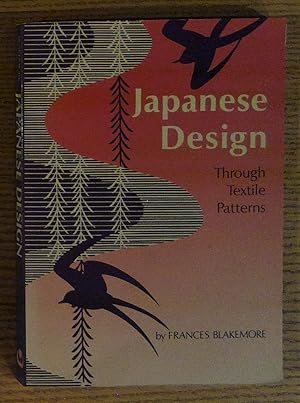 Immagine del venditore per Japanese Design Through Textile Patterns venduto da Pistil Books Online, IOBA