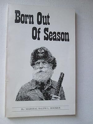 Imagen del vendedor de Born Out of Season a la venta por Chequered Past