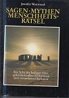Imagen del vendedor de Sagen, Mythen, Menschheitsrtsel. a la venta por Buchversand Joachim Neumann