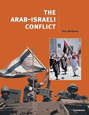 Immagine del venditore per The Arab-Israeli Conflict (Cambridge History Programme Key Stage 4) venduto da WeBuyBooks