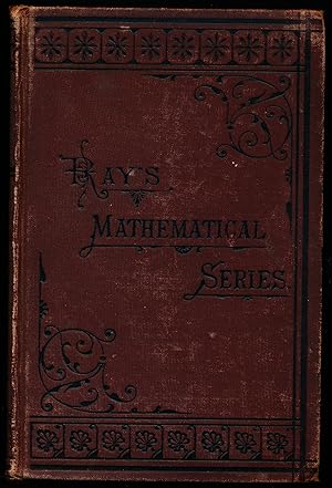 Seller image for KEY TO RAY'S NEW ALGEBRAS, Elementary and Higher, Containing Statements and Solutions of Questions With Remarks and Notes. for sale by Alkahest Books