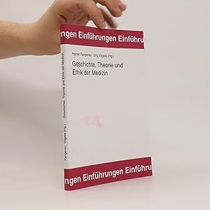 Bild des Verkufers fr Geschichte, Theorie und Ethik der Medizin zum Verkauf von Bookbot