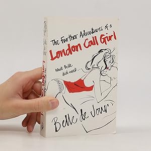 Imagen del vendedor de The Further Adventures of a London Call Girl a la venta por Bookbot