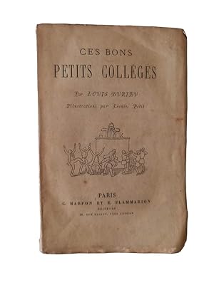 Bild des Verkufers fr Scnes et charges de collge. II, Ces bons petits collges / par Louis Durieu,. zum Verkauf von Librairie Douin