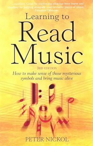 Bild des Verkufers fr Learning To Read Music 3rd Edition : How to Make Sense of Those Mysterious Symbols and Bring Music to Life zum Verkauf von AHA-BUCH GmbH