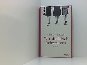 Seller image for Wir sind doch Schwestern: Roman Roman for sale by Book Broker