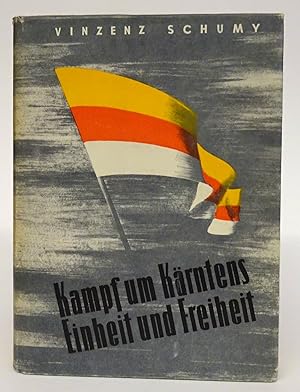 Seller image for Kampf um Krntens Einheit und Freiheit. for sale by Der Buchfreund