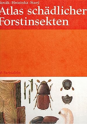 Seller image for Atlas schdlicher Forstinsekten for sale by Paderbuch e.Kfm. Inh. Ralf R. Eichmann