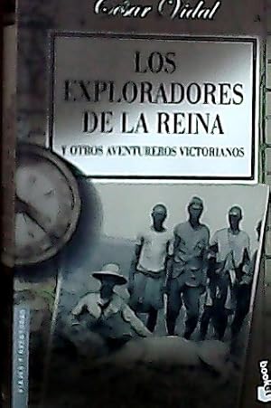 Imagen del vendedor de Los exploradores de la reina y otros aventureros victorianos a la venta por Librera La Candela