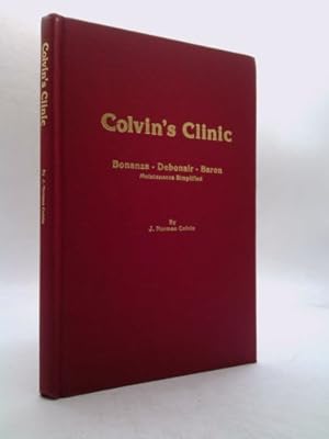 Seller image for Colvin's Clinic: Bonanza, Debonair, Baron Maintenance Simplified for sale by ThriftBooksVintage