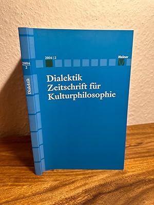 Bild des Verkufers fr Dialektik - Zeitschrift fr Kulturphilosophie. 2004/2. zum Verkauf von Antiquariat an der Nikolaikirche