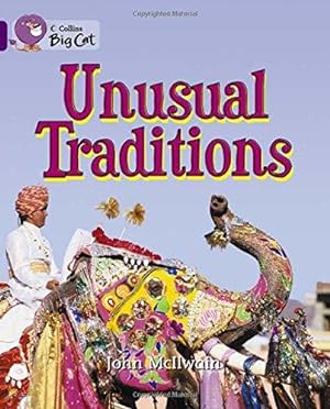 Seller image for Traditions from Around the World: A non-fiction book that describes unusual traditions from around the world. (Collins Big Cat) for sale by WeBuyBooks 2