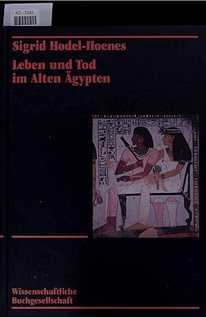 Seller image for Leben und Tod im Alten gypten. AC-3342 for sale by Antiquariat Bookfarm