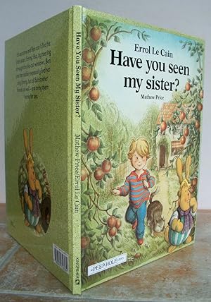 Bild des Verkufers fr HAVE YOU SEEN MY SISTER? A Peephole story. zum Verkauf von Roger Middleton P.B.F.A.