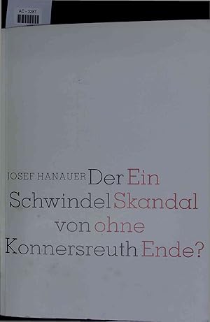 Seller image for Der Schwindel von Konnersreuth Ein Skandal ohne Ende?. AC-3287 for sale by Antiquariat Bookfarm