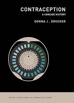 Bild des Verkufers fr Contraception: A Concise History (MIT Press Essential Knowledge series) zum Verkauf von WeBuyBooks